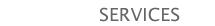 Services�@�`���Ɠ��e�̂��Љ�